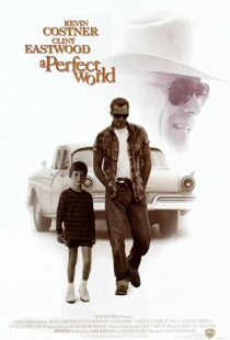 دانلود فیلم A Perfect World 199392105-1845084463