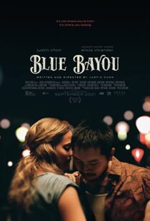 دانلود فیلم Blue Bayou 202192018-1350238444