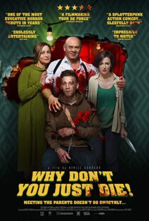 دانلود فیلم Why Don’t You Just Die! 201899979-693997332