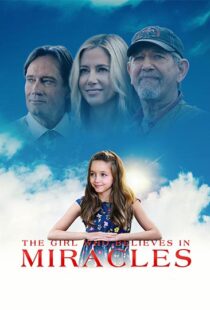 دانلود فیلم The Girl Who Believes in Miracles 202196306-1840692107