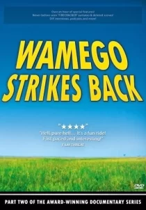 دانلود مستند Wamego Strikes Back 2007103440-67524188