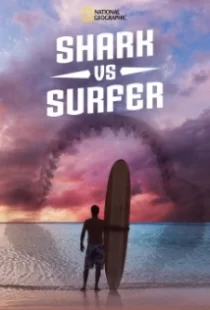 دانلود مستند Shark vs. Surfer 2020103493-1964147328