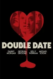 دانلود فیلم Double Date 2017109698-71314999