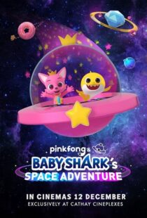 دانلود انیمیشن Pinkfong and Baby Shark’s Space Adventure 2019103987-655932292