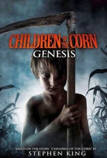 دانلود فیلم Children of the Corn: Genesis 2011109138-1055567246