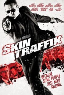 دانلود فیلم Skin Traffik 2015108539-1717584540