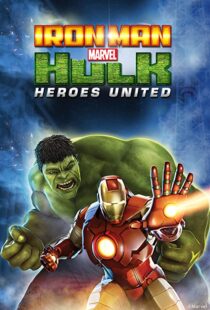 دانلود انیمیشن Iron Man & Hulk: Heroes United 2013108092-185600821