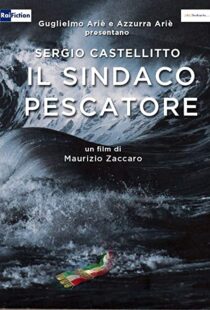 دانلود فیلم Il sindaco pescatore 2016104166-1754385698