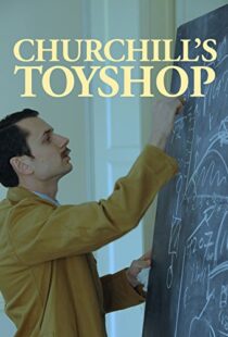 دانلود مستند Churchill’s Toyshop 2015103560-1175804807