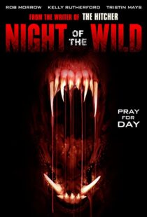 دانلود فیلم Night of the Wild 2015108980-1982539031