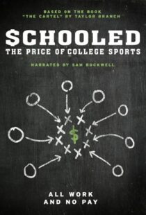 دانلود مستند Schooled: The Price of College Sports 2013101592-759884007