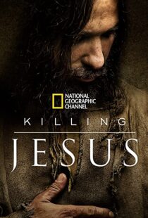 دانلود فیلم Killing Jesus 2015108116-2107859074