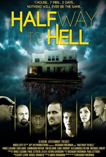 دانلود فیلم Halfway to Hell 2013101831-404195514