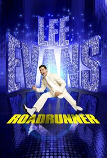 دانلود فیلم Lee Evans: Roadrunner Live at the O2 2011103322-1395756101