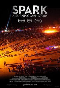 دانلود مستند Spark: A Burning Man Story 2013102128-467845774