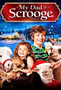 دانلود فیلم My Dad Is Scrooge 2014100793-1333172970