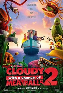 دانلود انیمیشن Cloudy with a Chance of Meatballs 2 2013100641-505864422