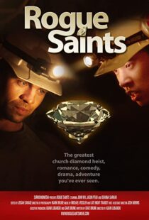 دانلود فیلم Rogue Saints 2011104532-81602770