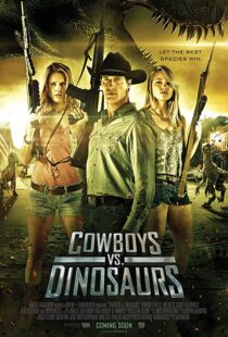 دانلود فیلم Cowboys vs Dinosaurs 2015108370-249945606