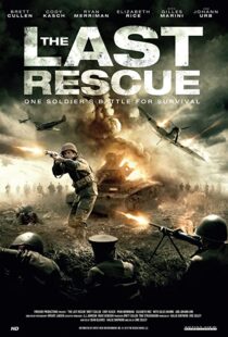 دانلود فیلم The Last Rescue 2015107997-430525095