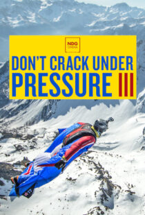 دانلود مستند Don’t Crack Under Pressure III 2017101788-732202255