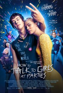 دانلود فیلم How to Talk to Girls at Parties 2017109051-962103173