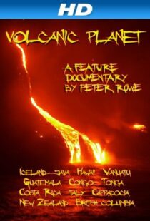 دانلود مستند Volcanic Planet 2014103783-1375412466