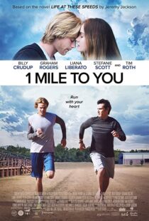 دانلود فیلم 1 Mile to You 2017107408-1107165223