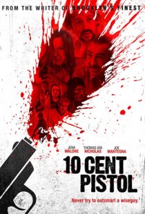 دانلود فیلم 10 Cent Pistol 2014106666-941692736