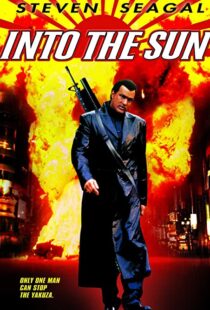 دانلود فیلم Into the Sun 2005106154-737008685