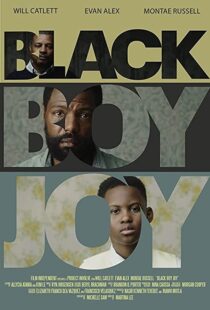 دانلود فیلم Black Boy Joy 2018104335-1947383407