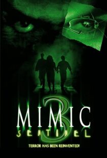 دانلود فیلم Mimic: Sentinel 2003106169-917916183