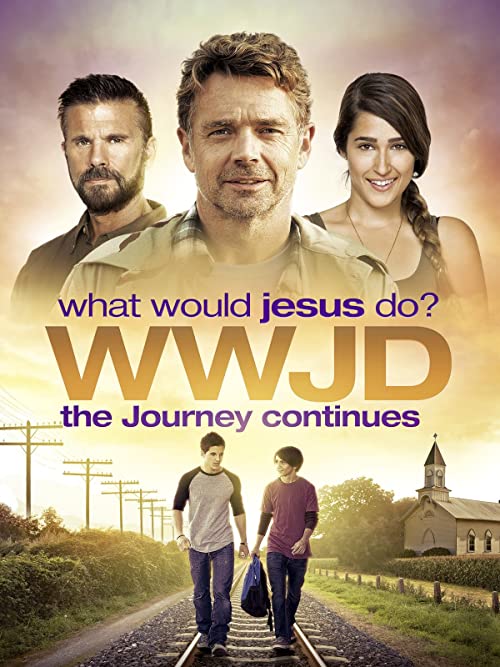 دانلود فیلم WWJD What Would Jesus Do? The Journey Continues 2015