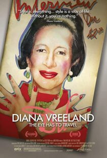 دانلود مستند Diana Vreeland: The Eye Has to Travel 2011107610-1412091043