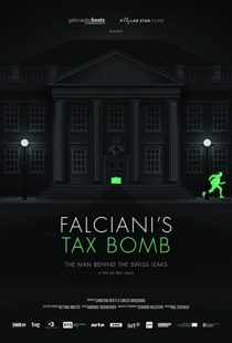 دانلود مستند Falciani’s Tax Bomb: The Man Behind the Swiss Leaks 2015104132-1502168801