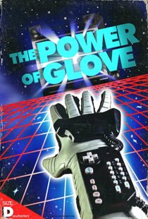 دانلود مستند The Power of Glove 2017103741-289824000