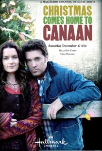 دانلود فیلم Christmas Comes Home to Canaan 2011101777-1573235023