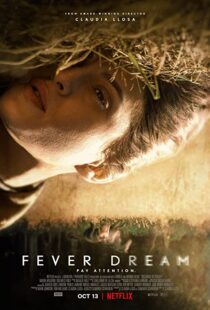 دانلود فیلم Fever Dream 2021102480-235139110