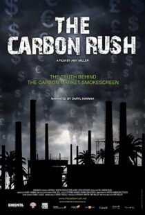 دانلود مستند The Carbon Rush 2012100807-916903158