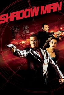 دانلود فیلم Shadow Man 2006106199-2120155974