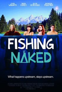 دانلود فیلم Fishing Naked 2015106849-1213706962