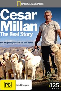 دانلود مستند Cesar Millan: The Real Story 2012104358-754407095