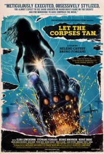 دانلود فیلم Let the Corpses Tan 2017108260-2085813026