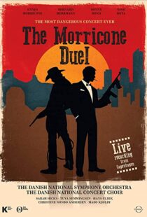 دانلود مستند The Most Dangerous Concert Ever: The Morricone Duel 2018101184-1177406986