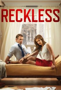 دانلود سریال Reckless110390-2128969738