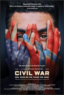 دانلود مستند Civil War (or, Who Do We Think We Are) 2021101243-1739410612