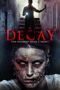 دانلود فیلم Decay 2015111116-1298172724