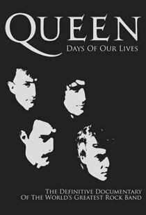 دانلود مستند Queen: Days of Our Lives 2011113851-839649042