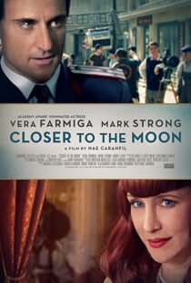 دانلود فیلم Closer to the Moon 2014114229-354102987