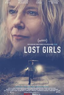 دانلود فیلم Lost Girls 2020114315-2088260996